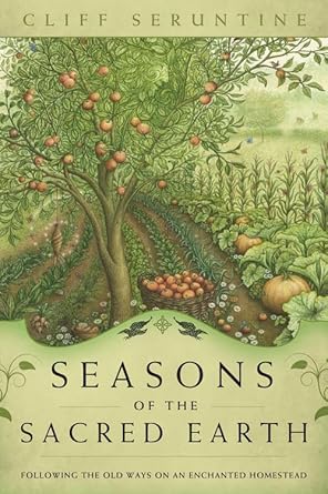 SEASONS OF THE SACRED EARTH-SERUNTINE