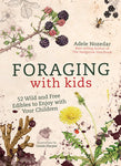 FORAGING WITH KIDS-NOZEDAR