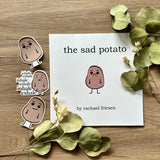THE SAD POTATO