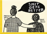 GETS BETTER CARD