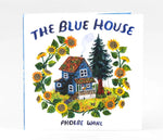 THE BLUE HOUSE/WAHL